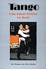 filme  Tango Uma Paixao Portenha No Brasil