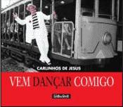 filme Livro Vem Dancar Comigo