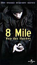 filme DVD 8 Mile - Rua Das Ilusoes