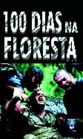 filme DVD 100 Dias Na Floresta