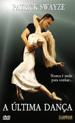 filme  A Ultima Danca (One Last Dance)