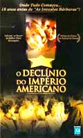 filme DVD O Declinio Do Imperio Americano