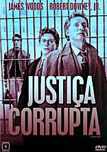 filme DVD Justica Corrupta