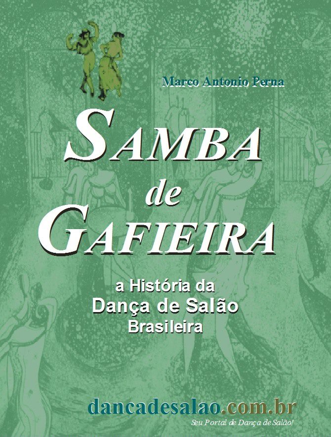 filme Livro Samba De Gafieira-Historia Da Danca Sala