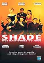 filme DVD Shade Nos Bastidores Do Jogo