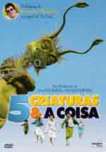 filme DVD 5 Criaturas E A Coisa